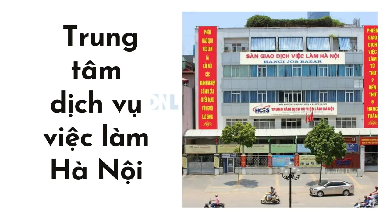 Sàn giao dịch việc làm Hà Nội - Cơ hội phát triển nghề nghiệp cho người lao động